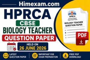 HPRCA CBSE Biology Teacher Question Paper Held on 26 June 2026 – Download PDF