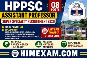 HPPSC Assistant Professor Super Specialty Recruitment 2026 Notification Out for 8 Posts | Apply Online