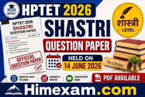 HPTET Shastri Question Paper Held On 14 June 2026