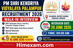 PM SHRI Kendriya Vidyalaya Palampur Recruitment 2026: Walk-in Interview for PGT, TGT, Special Educator and ATL Instructor Posts