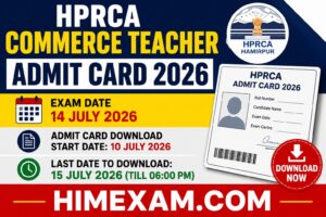 HPRCA Commerce Teacher Admit Card 2026