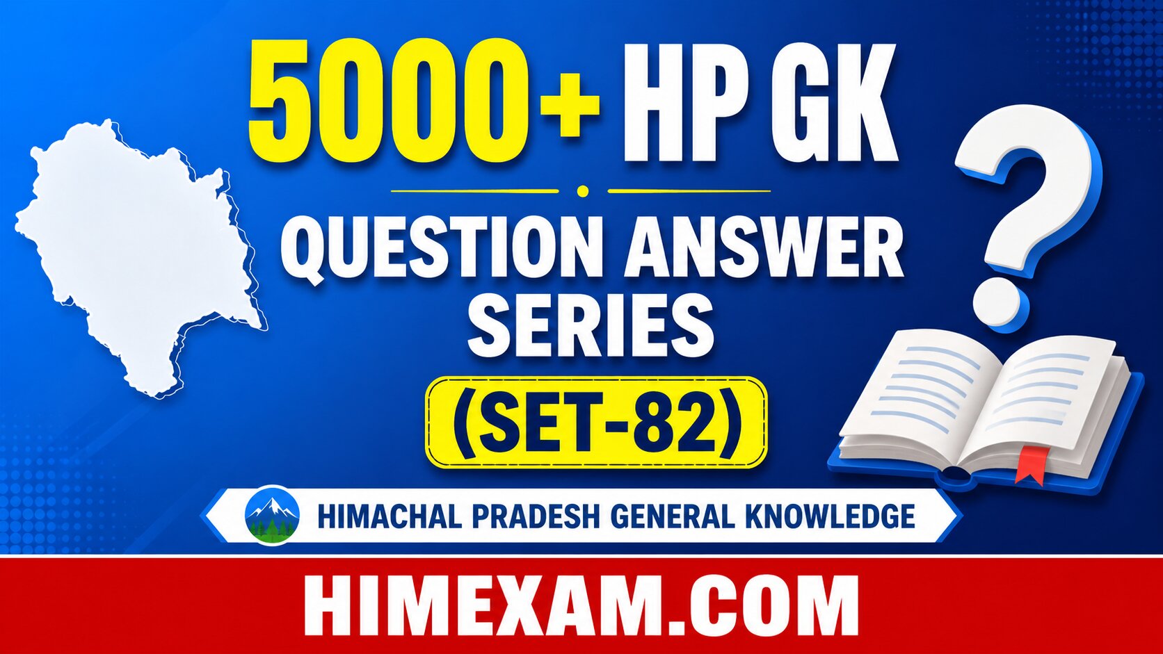 5000+ HP GK Question Answer Series By Himexam(Set-82)