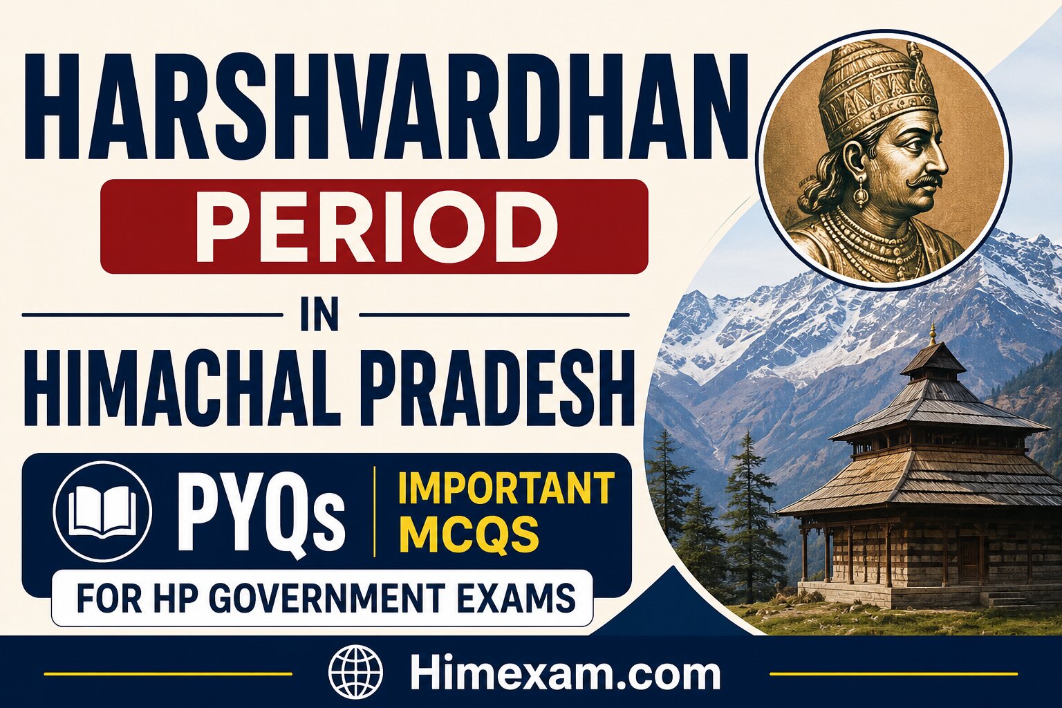 Harshvardhan period in Himachal Pradesh PYQs | Important MCQs for HP Government Exams