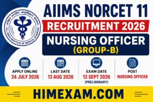 AIIMS NORCET 11 Recruitment 2026 Notification Out: Apply Online for Nursing Officer Posts