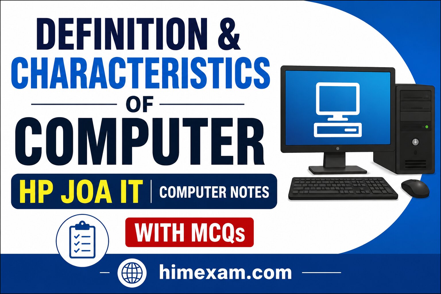 Definition & Characteristics of Computer | HP JOA IT Computer Notes with MCQs