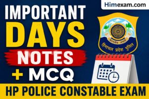 Important Days Notes + MCQ | HP Police Constable Exam