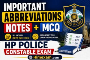 Important Abbreviations Notes + MCQ | HP Police Constable Exam