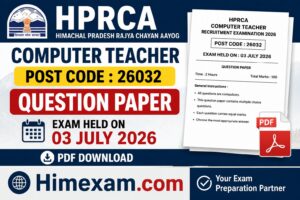 HPRCA Computer Teacher Question Paper 2026 (Post Code 26032) PDF Download – Exam Held on 03 July 2026