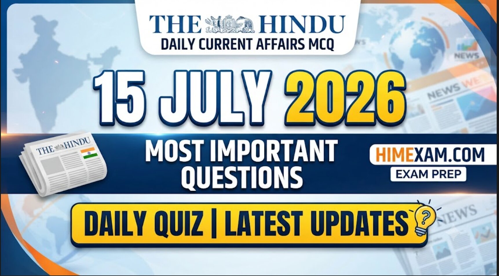 The Hindu Current Affairs MCQ:- 15 July 2026