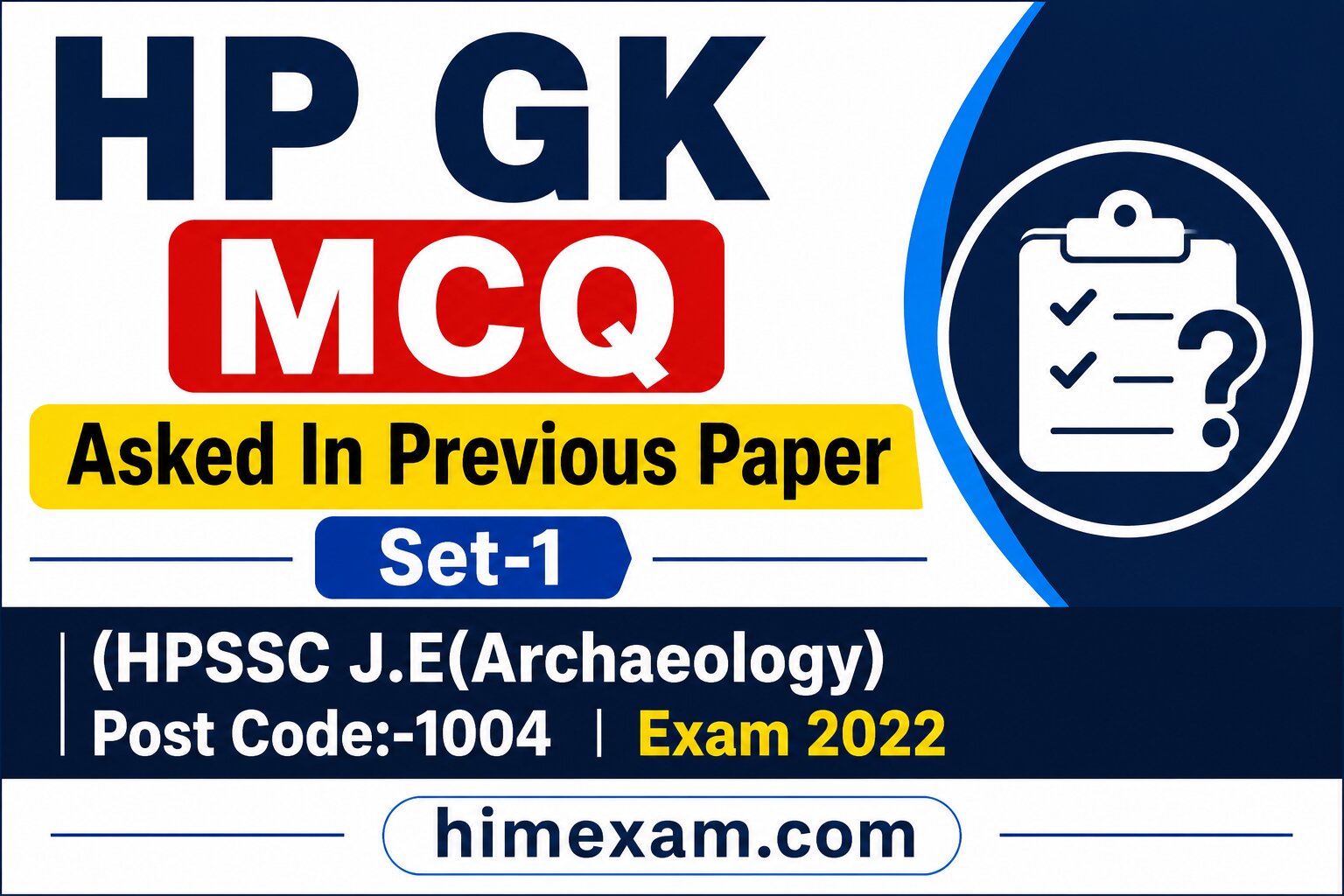 HP GK MCQ Asked In Previous Paper Set-1(HPSSC J.E(Archaeology) Post Code:-1004 Exam 2022)