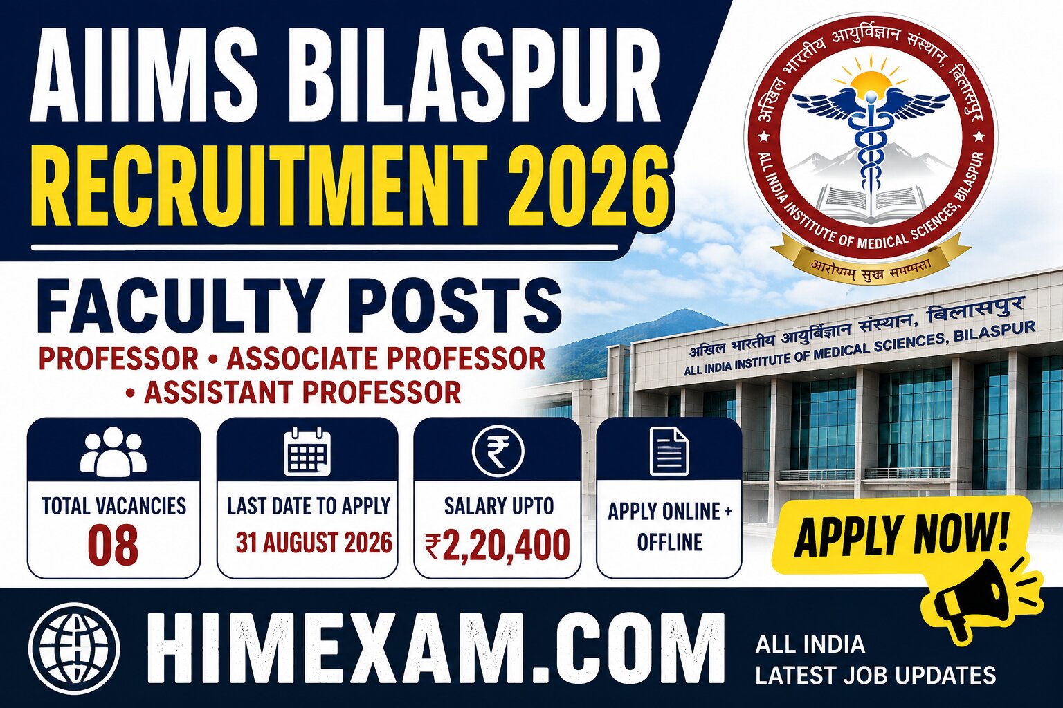 AIIMS Bilaspur Recruitment 2026: Professor, Associate Professor & Assistant Professor Posts