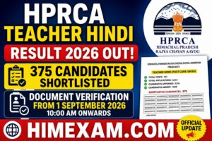 HPRCA Teacher Hindi Result 2026 Out – 375 Candidates Shortlisted for Document Verification