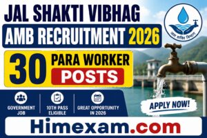 Jal Shakti Vibhag AMB Recruitment 2026 – 30 Para Worker Posts