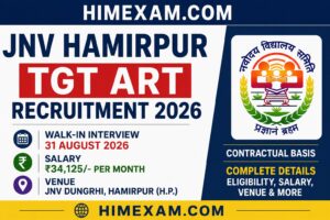 PM Shri School Jawahar Navodaya Vidyalaya Hamirpur TGT Art Recruitment 2026 – Walk-in Interview