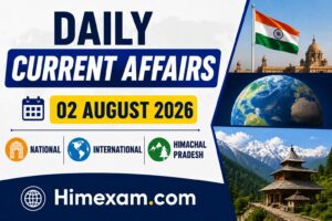 Daily Current Affairs 02 August 2026