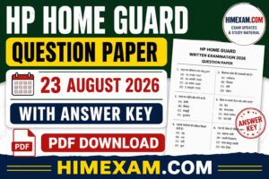 HP Home Guard Question Paper 23 August 2026 PDF with Answer Key