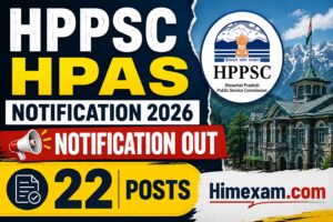 HPPSC HPAS Notification 2026|| Notification Out|| 22 Posts