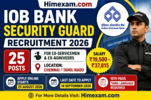 IOB Bank Security Guard Recruitment 2026: Apply Online for 25 Posts