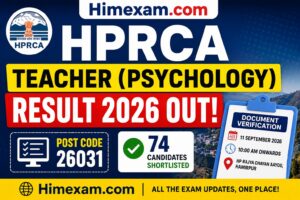 HPRCA Teacher Psychology Result 2026 Out – Post Code 26031