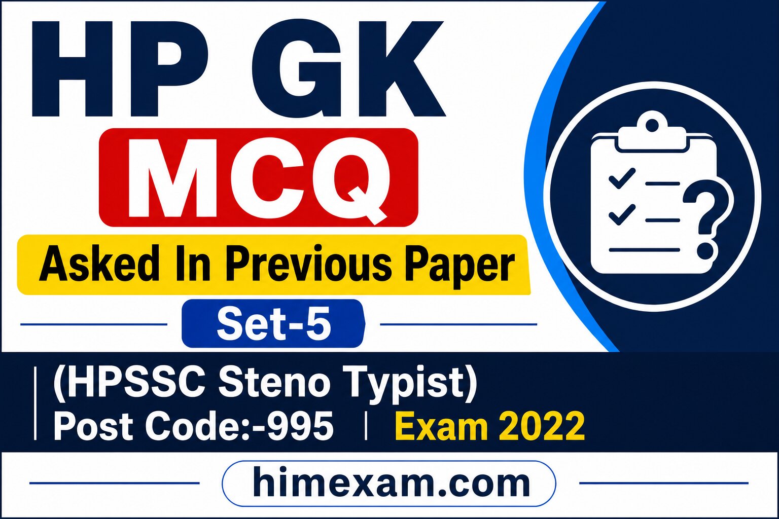 HP GK MCQ Asked In Previous Paper Set-5( HPSSC Steno Typist Post Code:-995 Exam 2022)