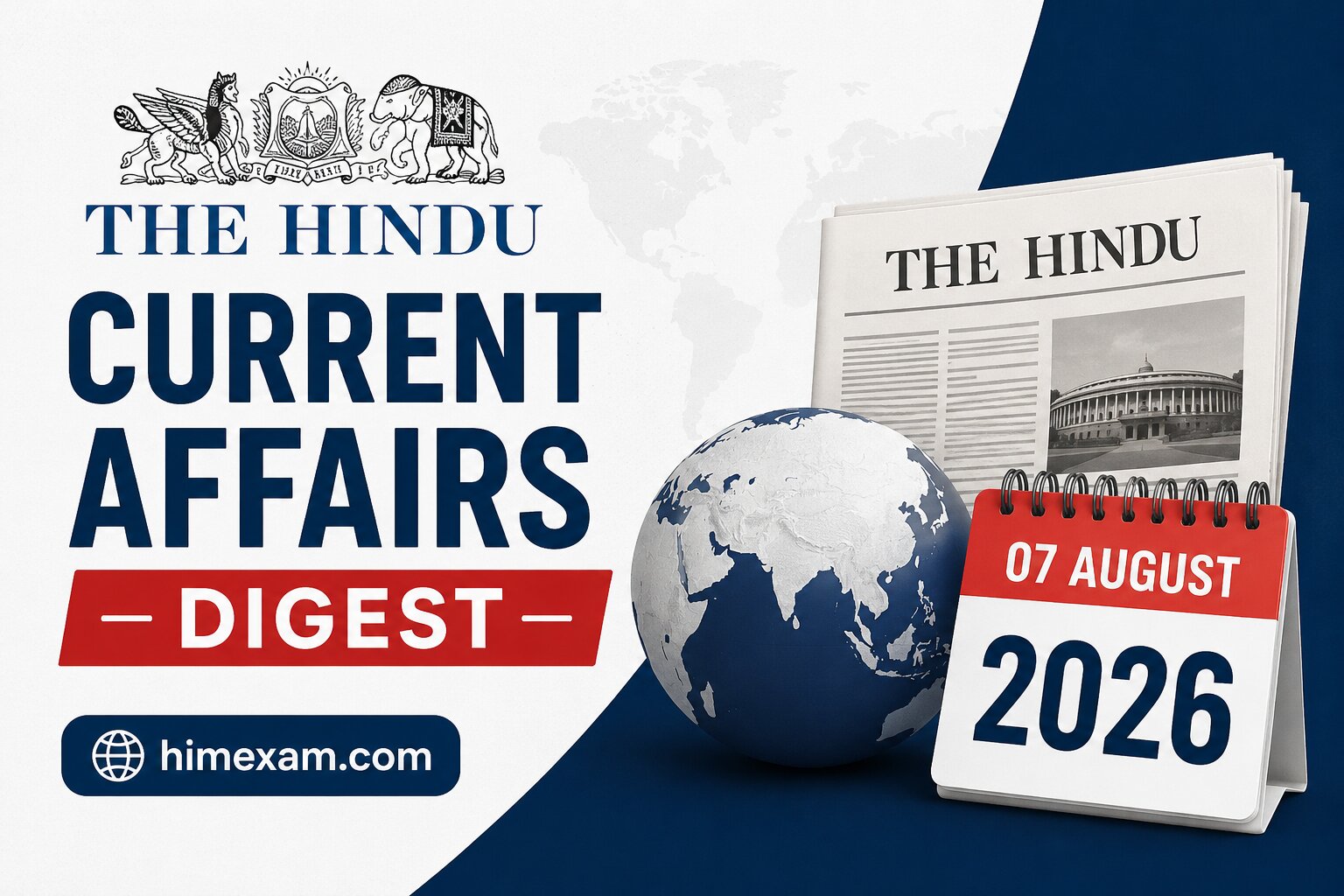The Hindu Current Affairs MCQ:- 07 August 2026