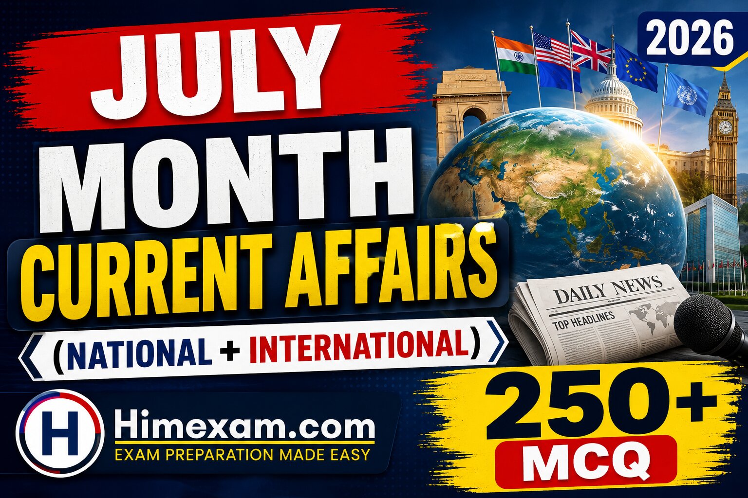 July Month Current Affairs 2026(National + International)