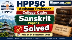Solved HPPSC Assistant Professor College Cadre Sanskrit Paper 1 Held on 14 September 2026