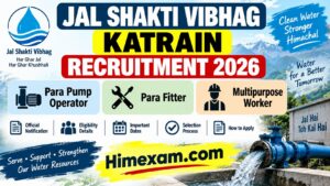 Jal Shakti Vibhag Katrain Recruitment 2026: Para Pump Operator, Para Fitter & Multipurpose Worker Posts