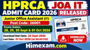 HPRCA JOA IT Admit Card 2026 Released – Post Code 26001