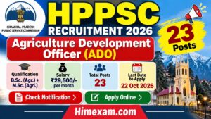 HPPSC ADO Recruitment 2026: Agriculture Development Officer 23 Posts, Apply Online
