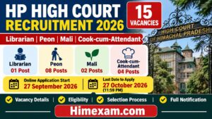 HP High Court Recruitment 2026: Librarian, Peon, Mali & Cook-cum-Attendant Posts