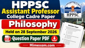 HPPSC Assistant Professor College Cadre Paper Philosophy Held on 28 September 2026 – Question Paper PDF
