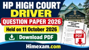 HP High Court Driver Question Paper 2026 PDF Download (11 October)