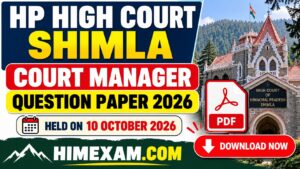 HP High Court Shimla Court Manager Question Paper 2026 PDF Download