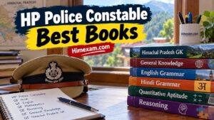 Best Books for HP Police Constable Exam | HP पुलिस कांस्टेबल परीक्षा के लिए सर्वश्रेष्ठ पुस्तकें