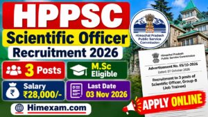 HPPSC Scientific Officer Recruitment 2026 – 3 Posts, Eligibility, Salary, Apply Online