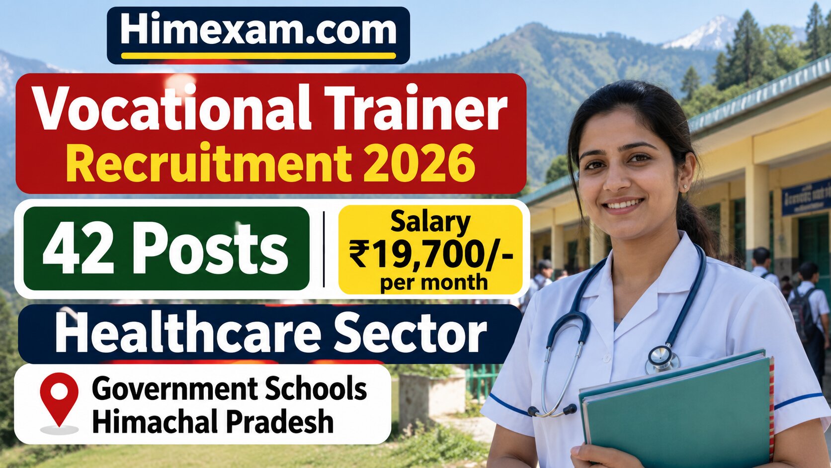Vocational Trainer Recruitment 2026: 42 Healthcare Posts in Himachal Pradesh, Salary ₹19,700 Per Month