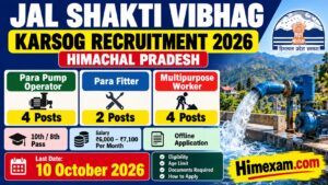 Jal Shakti Vibhag Karsog Recruitment 2026: Para Pump Operator, Para Fitter & Multipurpose Worker – 10 Posts