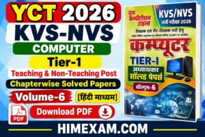 YCT 2026 KVS-NVS Computer Tier-1 Teaching & Non-Teaching Post Chapterwise Solved Papers Volume-6 [Hindi Medium] PDF