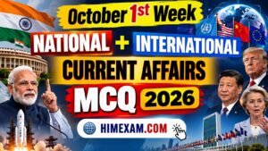 October 1st week National + Internaional Current Affairs MCQ 2026